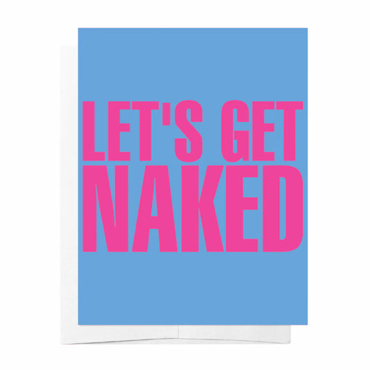 Lets Get Naked Card